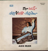 Aziz Mian - Man Kunto Maula - Mein To Khawaja Ka Deewana (Vinyl)